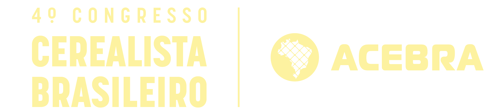 4º Congresso Cerealista Brasileiro · ACEBRA